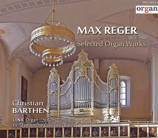 Max Reger - Max Reger: Selected Organ Works