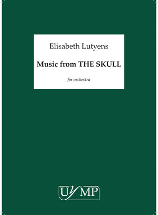 Elisabeth Lutyens - Music From 'The Skull' - Study Score