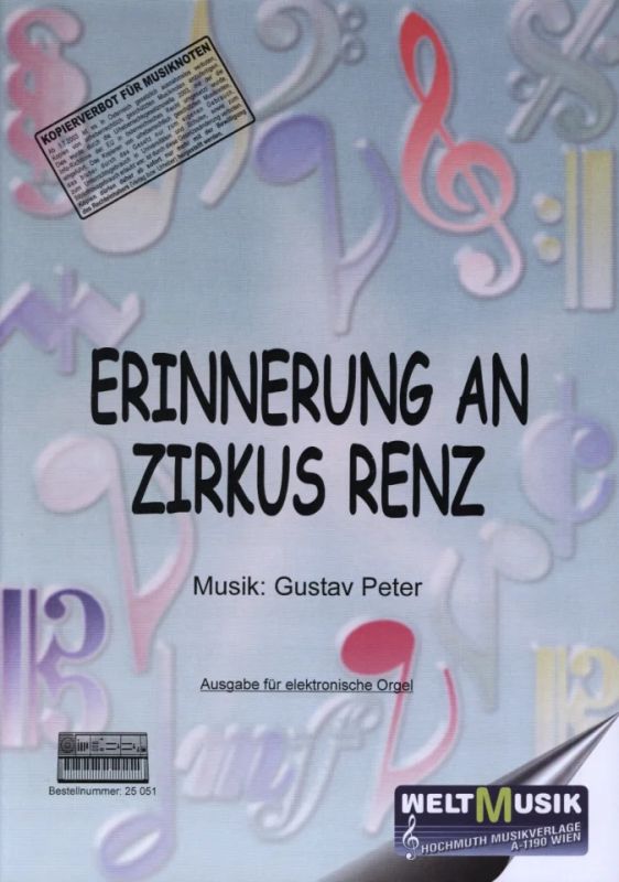 Peter Gustav - Erinnerung An Zirkus Renz