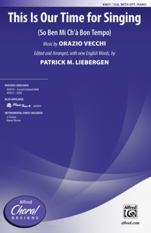 Orazio Vecchi: This Is Our Time for Singing