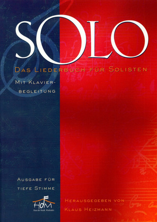 Solo – Das Liederbuch für Solisten 1 – tiefe Stimme