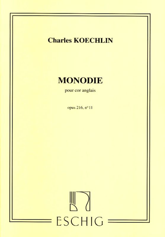 Charles Koechlin - Monodie Opus 216 N.11