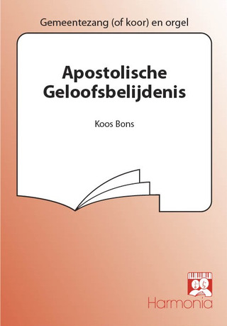 Koos Bons - Apostolische Geloofsbelijdenis