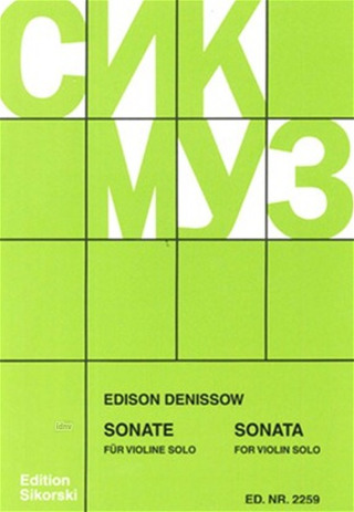 Edisson Denissow - Sonate für Violine solo