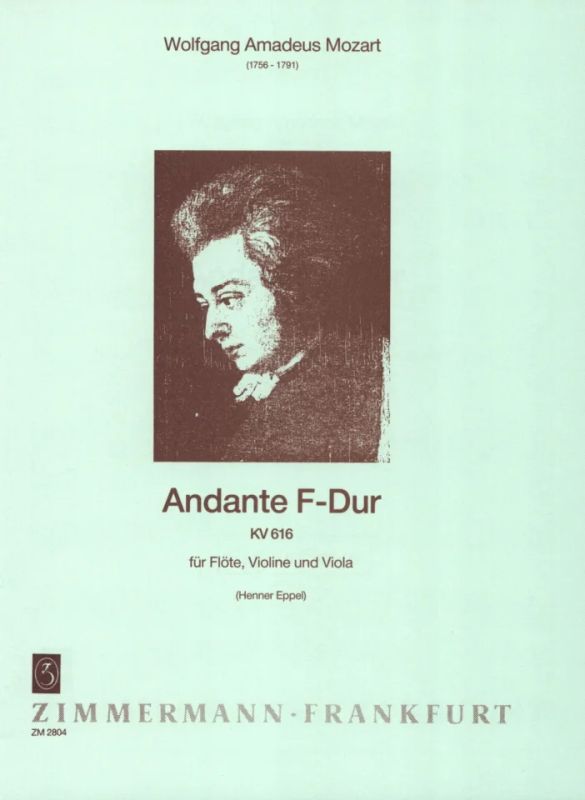 Wolfgang Amadeus Mozart - Andante für eine Orgelwalze F-Dur KV 616
