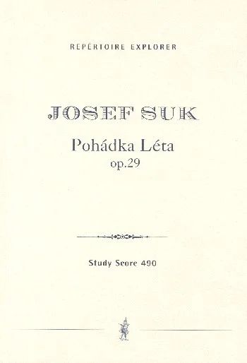 Josef Suk - Pohádka Léta op.29