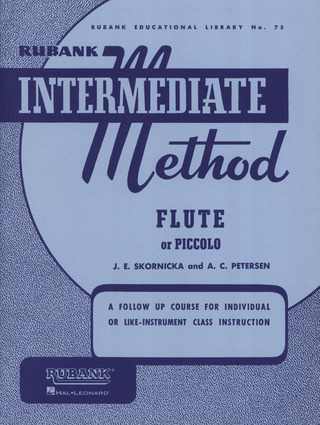 Joseph E. Skornicka - Rubank Intermediate Method - Flute or Piccolo