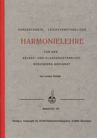 Lorenz Rohde - Kurzgefasste, leichtverstandliche Harmonielehre