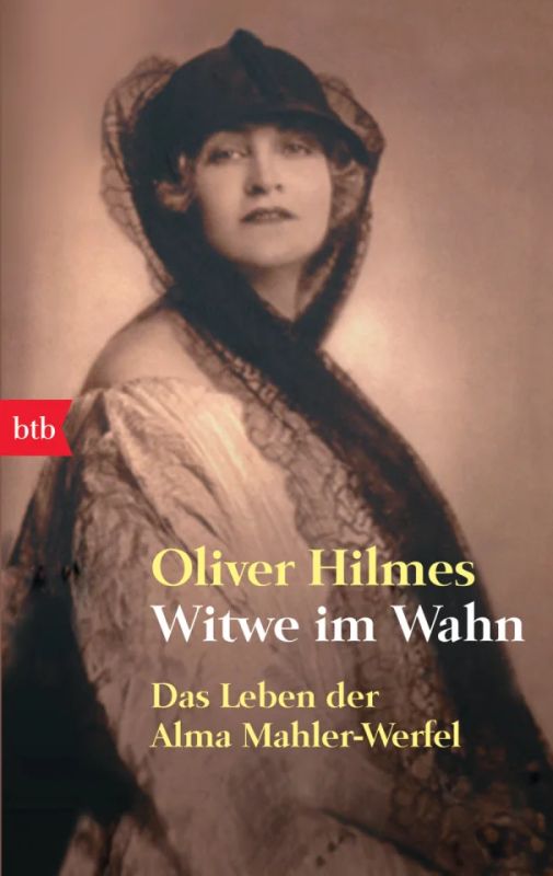 Oliver Hilmes - Witwe im Wahn