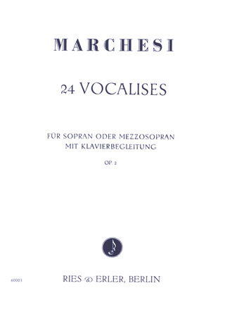 Marchesi Mathilde - Vierundzwanzig Vocalises op. 2