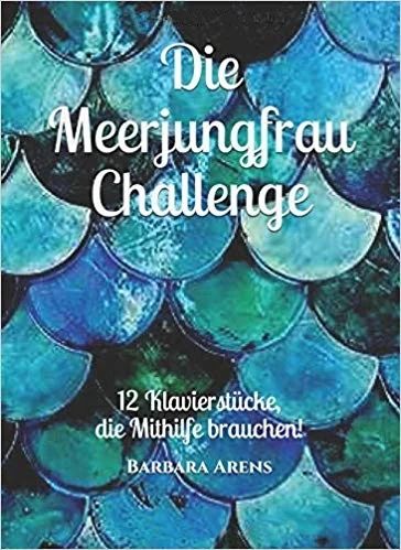 Barbara Arens - Die  Meerjungfrau Challenge
