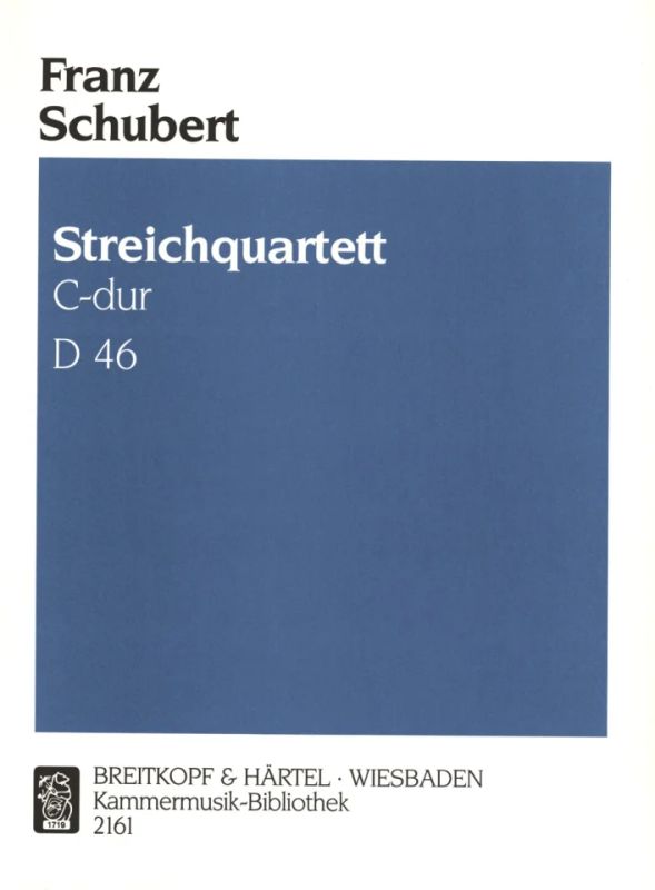 Franz Schubert - Streichquartett C-dur D 46