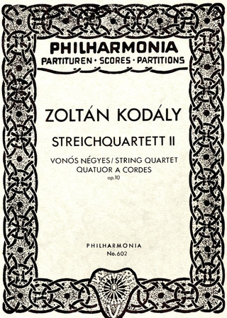 Zoltán Kodály - Streichquartett Nr. 2 op. 10