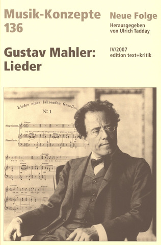 Musik-Konzepte 136 – Gustav Mahler
