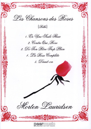 Morten Lauridsen - Les chansons des roses