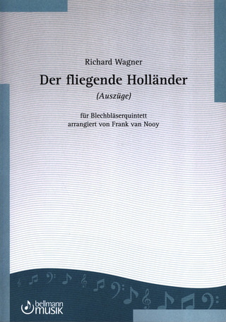 Richard Wagner - Der fliegende Holländer (Auszüge)