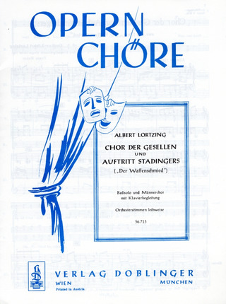 Albert Lortzing - Chor der Gesellen und Auftritt Stadingers