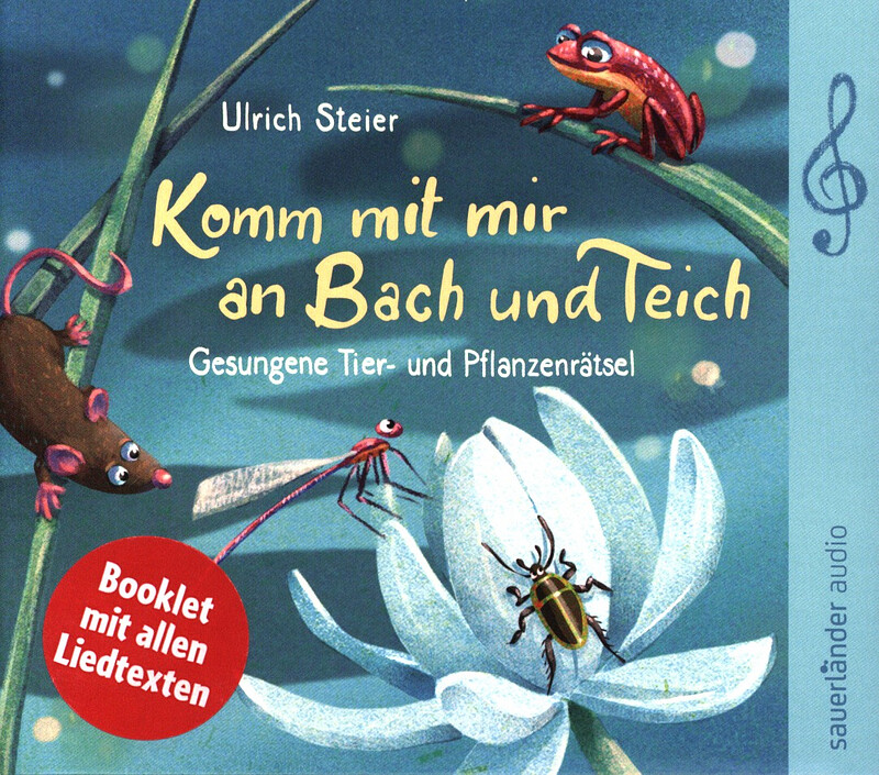 Ulrich Steier - Komm mit mir an Bach und Teich