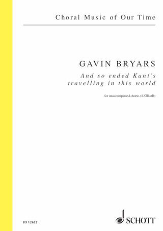Gavin Bryars - And so ended Kant's travelling in this world