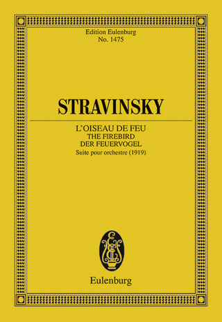 Igor Strawinsky - L'Oiseau de feu (The Firebird / Der Feuervogel)