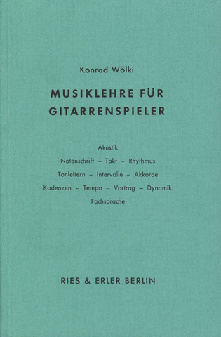 Konrad Wölki: Musiklehre für Gitarrenspieler