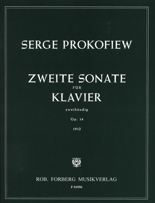 Sergei Prokofiev: Sonate Nr. 2 d-Moll op.14