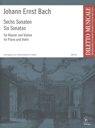 Johann Ernst Bach - Sechs Sonaten