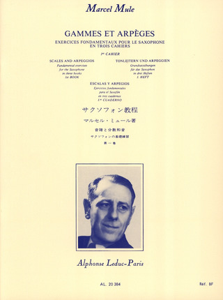 Marcel Mule - Gammes et Arpèges en trois cahiers Vol. 1