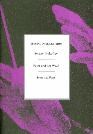 Sergei Prokofjew - Peter und der Wolf op. 67