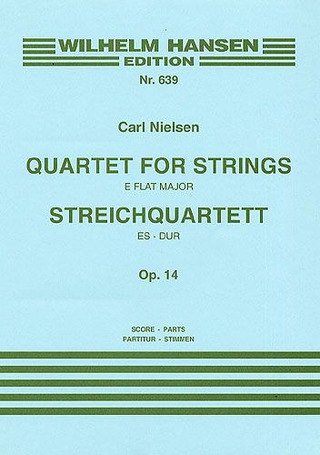Carl Nielsen - Quartet For Strings No.3 In E Flat Op.14
