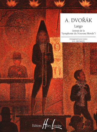 Antonín Dvořák: Largo de la Symphonie du Nouveau Monde