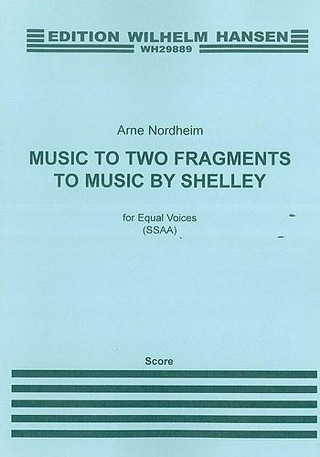 Arne Nordheim - Music To Two Fragments By Shelley