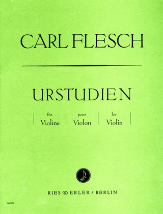 Carl Flesch - Urstudien für Violine