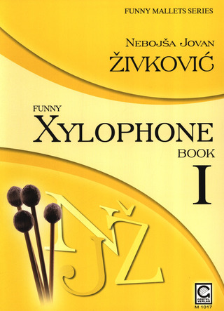Nebojša Jovan Živković: Funny Xylophone 1