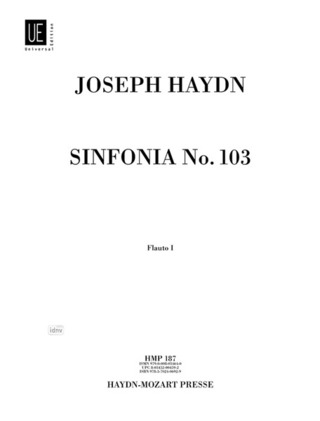 Joseph Haydn: Sinfonia Nr.103 für Orchester Es-Dur Hob. I:103 "mit dem Paukenwirbel; 8. Londoner" (1795)
