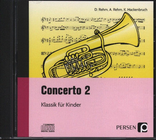 Rehm Dieter + Rehm Angelika + Hackenbruch Kurt - Concerto 2 - Klassik Fuer Kinder