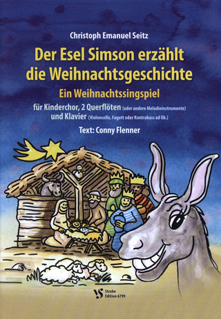 Seitz Christoph Emanuel: Der Esel Simson Erzaehlt Die Weihnachtsgeschichte