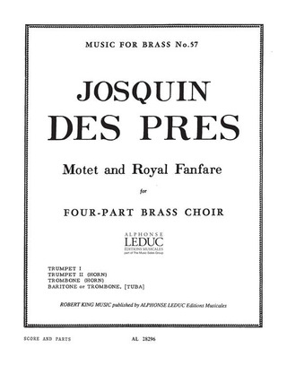 Josquin Desprez - Motet and Royal Fanfare