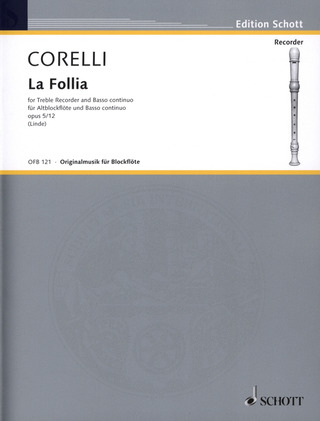 Arcangelo Corelli - La Follia op. 5/12