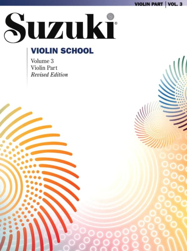 Shin'ichi Suzuki - Suzuki Violin School 3 – Revised Edition