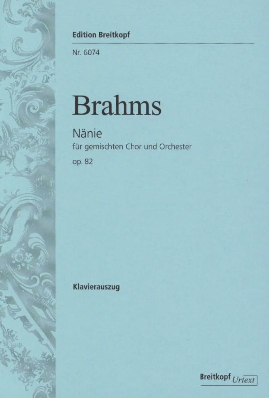 Johannes Brahms - Nänie op. 82