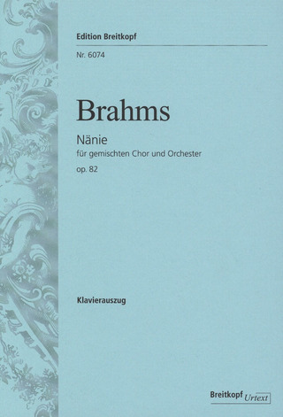 Johannes Brahms: Nänie op. 82