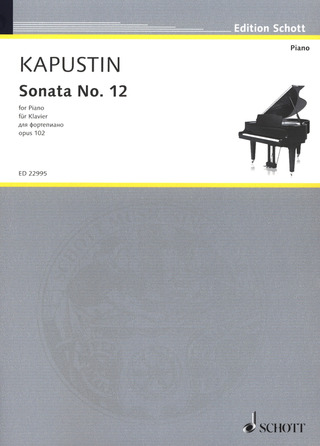 Nikolai Kapustin: Sonata No. 12 op. 102
