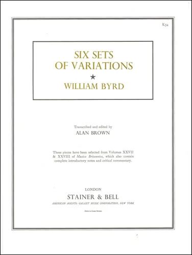 William Byrd - Six Sets of Variations