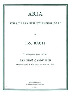 Johann Sebastian Bach - Aria extr. de la Suite en ré maj.