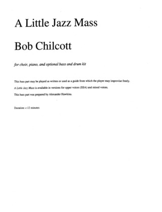 Bob Chilcott - A Little Jazz Mass