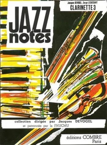 Jacques Devogel - Jazz Notes Clarinette 3 : Gladys - Indicatif