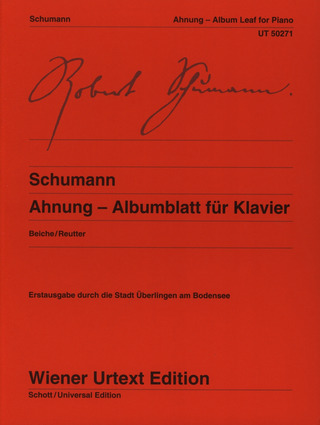Robert Schumann: Ahnung – Album Leaf for Piano