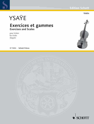 Eugène Ysaÿe - Exercises and Scales