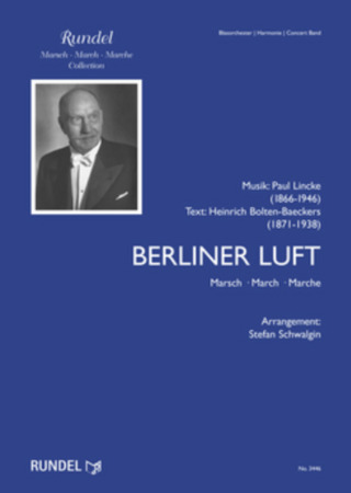 Paul Lincke - Berliner Luft: für Blasorchester Partitur und Stimmen